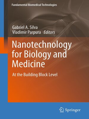 cover image of Nanotechnology for Biology and Medicine